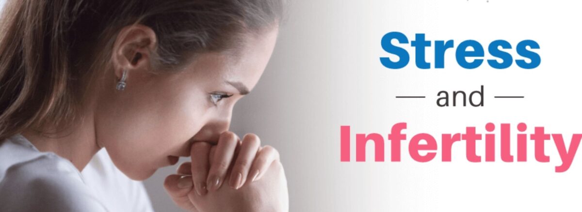 Are You Stressed Out Due to Infertility