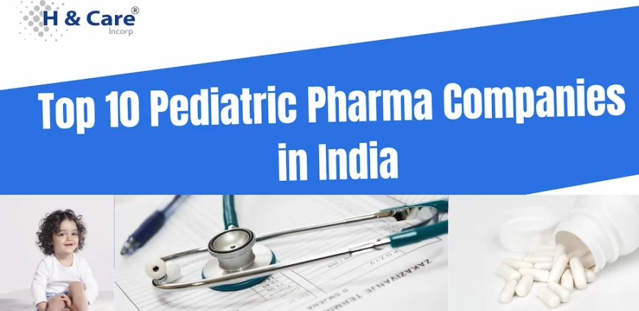 top 10 pediatric pharma companies in India