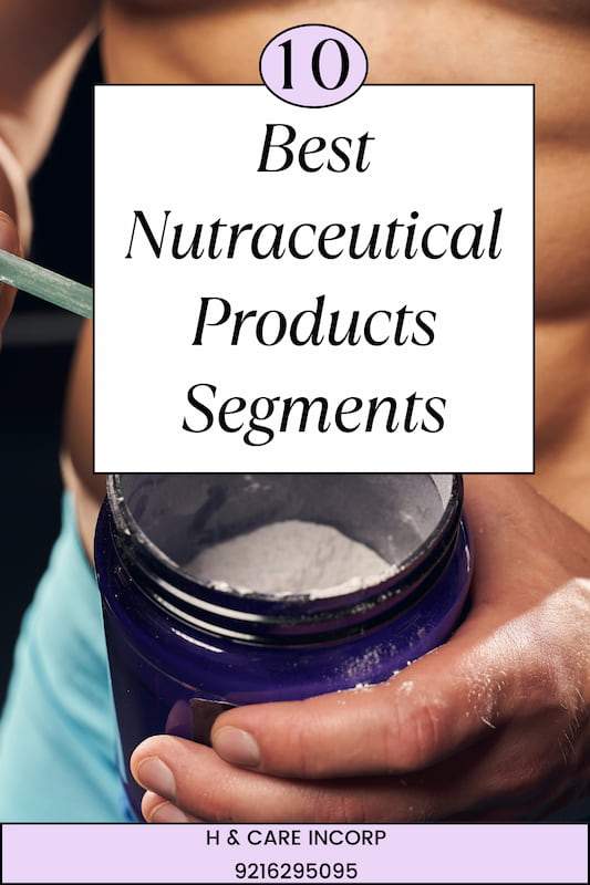 best nutraceutical products segment