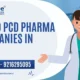Top 10 PCD Pharma Companies in India