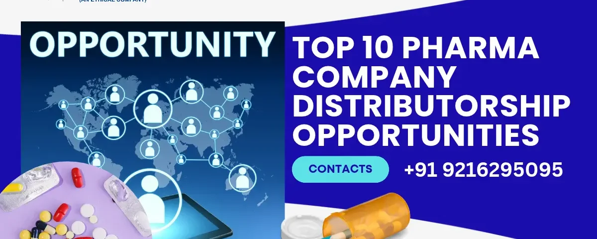 Pharma Company Distributorship Opportunities