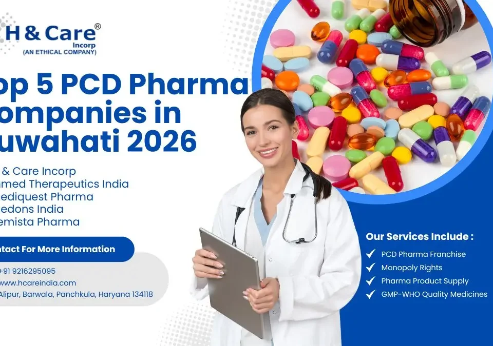 Top 5 PCD Pharma Companies in Guwahati