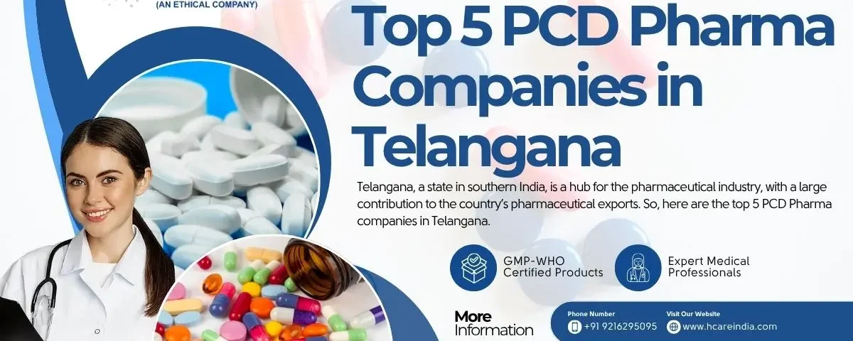 Top 5 PCD Pharma Companies in Telangana