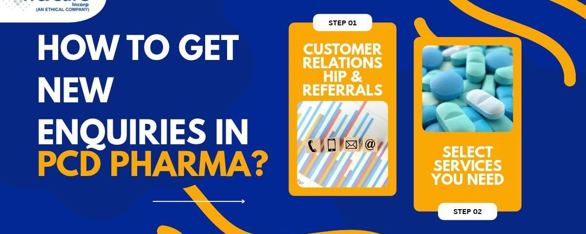 new enquiries in pcd pharma