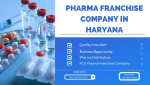 Best Pharma Franchise Company in Haryana