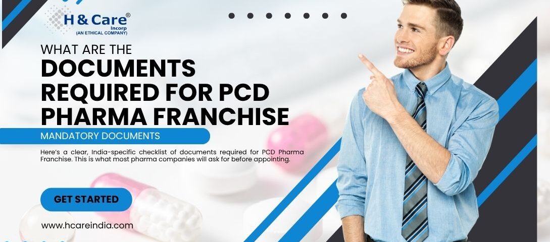 Documents required for PCD Pharma Franchise